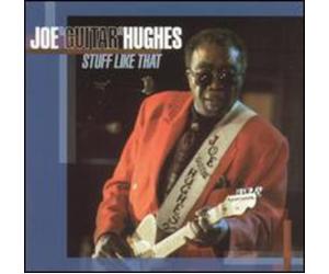 Hughes, Joe Guitar - Stuff Like That