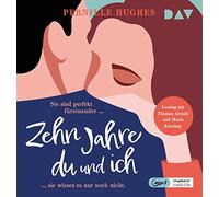 Hughes,Pernille - Zehn Jahre du und Ich [Import]