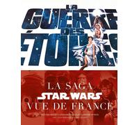 HUGINN & MUNINN La guerre des étoiles - La saga Star Wars vu de France