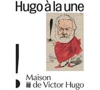 Hugo a la une Collectif (Auteur)