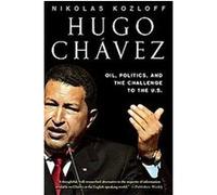 Hugo Chavez Nikolas Kozloff (Auteur)