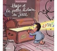 Hugo et la petite histoire du Jazz CD