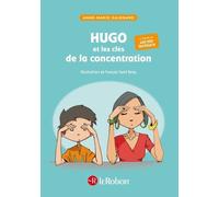 Le Robert - Hugo et les clés de la concentration - Police d'écriture adaptée pour les DYS - Compact