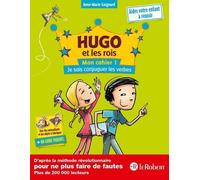 Anne-Marie Gaignard – Hugo et les rois – Mon cahier 1 : Je sais conjuguer les verbes – Piqué métal