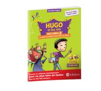 Hugo et les rois - Mon cahier 2 - Je sais accorder avec Être et Avoir - à partir de 7 ans: Piqué métal