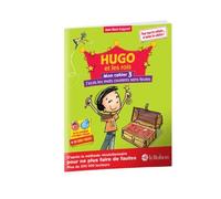Hugo Et Les Rois - Mon Cahier 3, J'écris Les Mots Courants Sans Faute