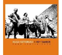 Hugo Fattoruso - Puro Sentimiento [Import]