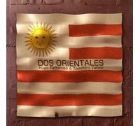 Hugo Fattoruso & Tomohiro Yahiro - Dos Orientales [Import]
