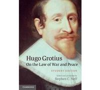 Hugo Grotius on the Law of War and Peace - [Version Originale] Stephen C Neff (Auteur)