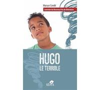 Hugo le terrible Maryse Condé (Auteur)