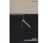 Hugo/Les Misérables - Guy Rosa - Klincksieck - broché - Essai