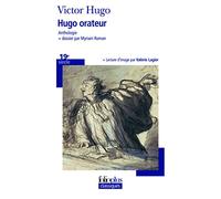 Hugo orateur - Victor Hugo - Gallimard - Poche - Biographie