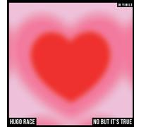 Hugo Race - No But It's True [Import]