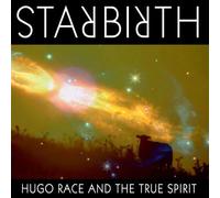 Hugo Race - Starbirth [Vinyl Lp]