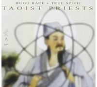 Hugo Race & True Spirit - Taoist Priests [Import]