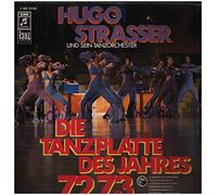 Hugo Strasser Und Sein Tanzorchester - Die Tanzplatte Des Jahres 1972/73 [Vinyl LP]