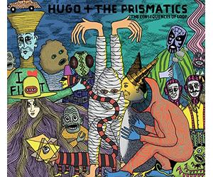 Hugo & the Prismatic - The Consequences of Loop