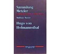 Hugo Von Hofmannsthal Mathias Mayer (Auteur)