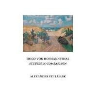 Hugo Von Hofmannsthal Studies In Comparison