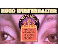 HUGO WINTERHALTER - LATIN GOLD (UK Import) [Musikkassette]