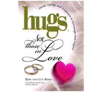Hugs For Those In Love