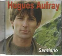 AUFRAY, HUGUES-Santiano