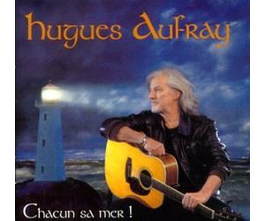 Hugues Aufray - Chacun Sa Mer !