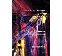 HUGUES DUFOURT, 25 ANS DE MUSIQUE CONTEMPORAINE