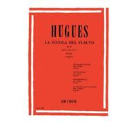 HUGUES L. - SCUOLA DEL FLAUTO DIVISA IN 4 GRADI - FLUTE