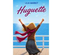 Huguette: Une nouvelle vie, une comédie feel-good