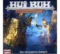 HUI BUH NEUE WELT - 15/DAS VERZAUBERTE SCHWERT CD HÖRSPIEL NEW
