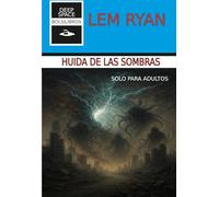 Huída de las sombras