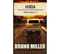Huida: Una serie de supervivencia EMP postapocalíptica