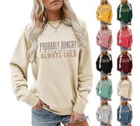 HUIFUAO Probably Hungry Likely Sleepy Always Cold Sweat-shirt pour femme - Pull amusant à imprimé de lettres - Grande taille - Décontracté - Ample - Manches longues - Automne, Rouge, M