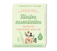 Huiles essentielles – 100 recettes pour prendre soin de soi – Éditions 365