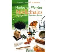 Huiles et plantes médicinales