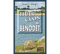 Huis Clos a Benodet - Bernard Larhant - Alain Bargain Eds - Poche - Roman