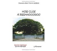 Huis Clos À Bissandougou
