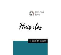 Huis clos de Jean-Paul Sartre (fiche de lecture et analyse complète de l'oeuvre)