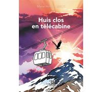 Huis clos en télécabine - Marie-Hélène Birot - Trois Colonnes - broché - Roman