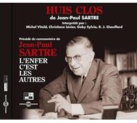 Huis Clos De Jean-Paul Sartre : L'enfer C'est Les Autres