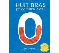 Huit bras et combien d'os? - Andrea Antinori - Saltimbanque - cartonné - Document jeunesse