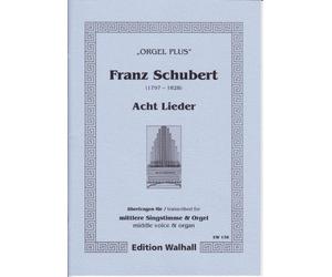 Huit chansons pour une voix moyenne avec accompagnement de l'orgue (partition de jeu)