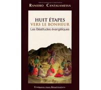 Huit étapes vers le bonheur