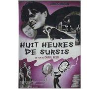 Huit heures de sursis