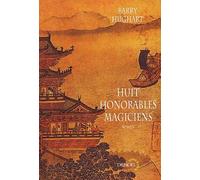 Huit honorables magiciens
