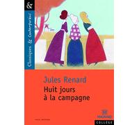 Huit jours à la campagne - Classiques et Contemporains