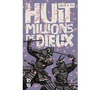 Huit millions de dieux - David B. Gil - 10/18 - Poche - Roman