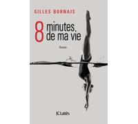 Huit minutes de ma vie