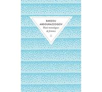 HUIT MONOLOGUES DE FEMMES